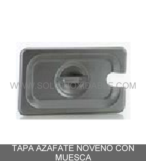 tapa para azafate noveno con muesca de acero inoxidable